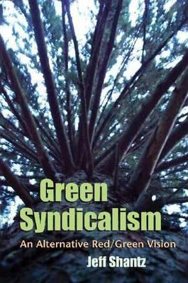 schantz_green_syndicalism.jpg